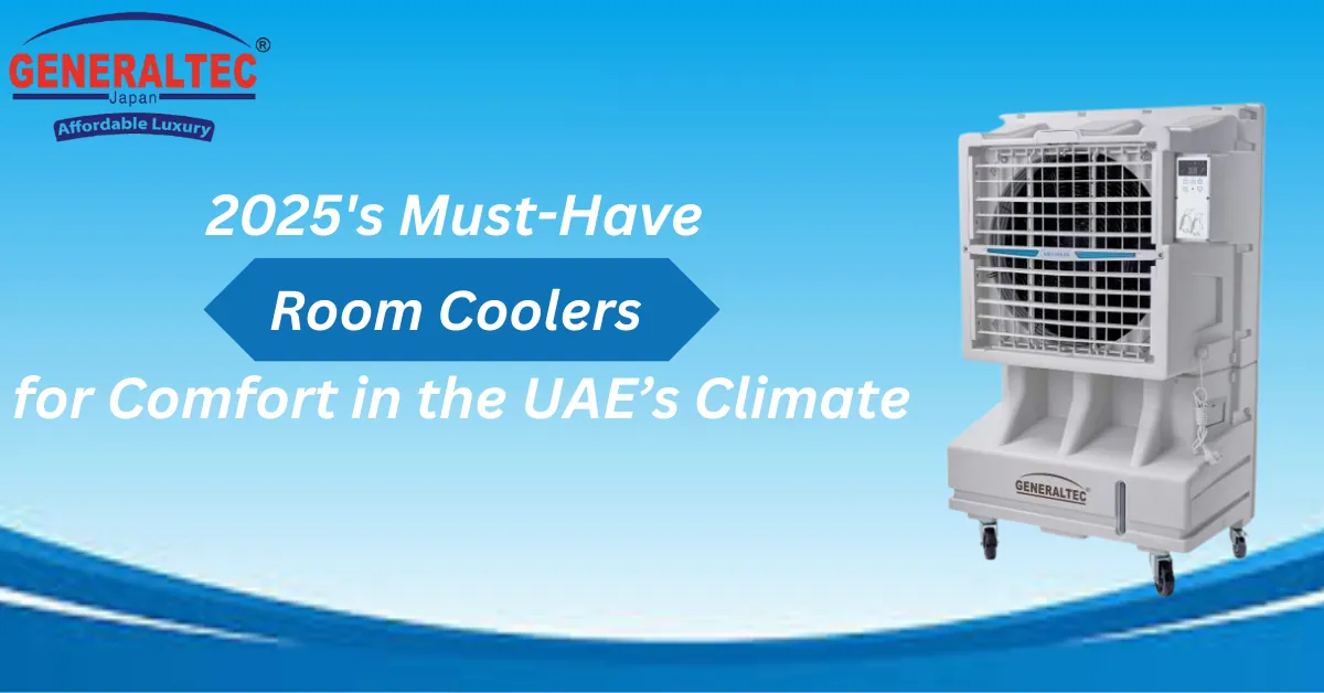 2025's Must-Have Room Coolers for Comfort in the UAE’s Climate